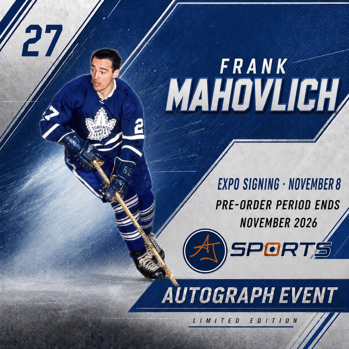 Frank Mahovlich Expo Signing Event product image 4, provided for visual reference and product detail review